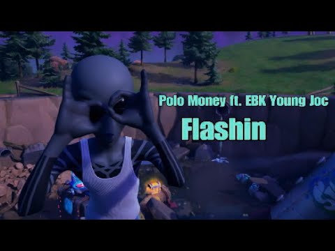 Fortnite Montage|| Flashin by Polo Money ft. EBK Young Joc