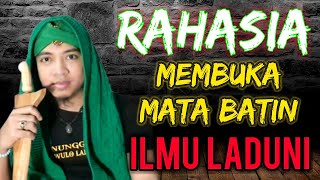 Download lagu 🔴 LIVE KUNCI UTAMA ILMU LADUNI DAN MATA BATIN❗ mp3
