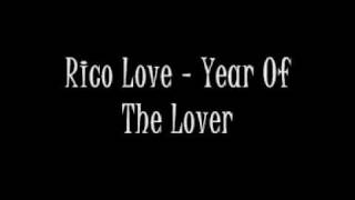 Rico Love - Year Of The Lover (Lloyd Demo)