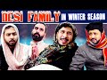 Desi Family in Winter Season || Comedy Skit || Banana Vines