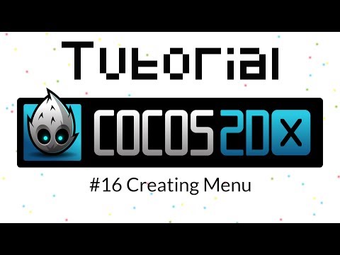 Cocos2D-X Tutorial #16 - Creating Interactive Menu
