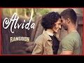 Alvida Video Song Rangoon Saif Ali Khan Kangana Ranaut Shahid Kapoor T Series