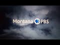 Montana PBS Bumper Regular Edition