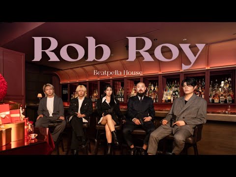 BEATPELLA HOUSE - Rob Roy (Official Video) (BEATBOX)