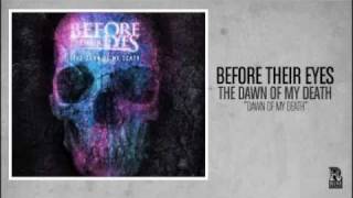 Before Their Eyes - The Dawn of My Death