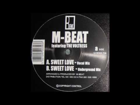M-Beat feat Nazlyn - Sweet Love (Underground Mix)