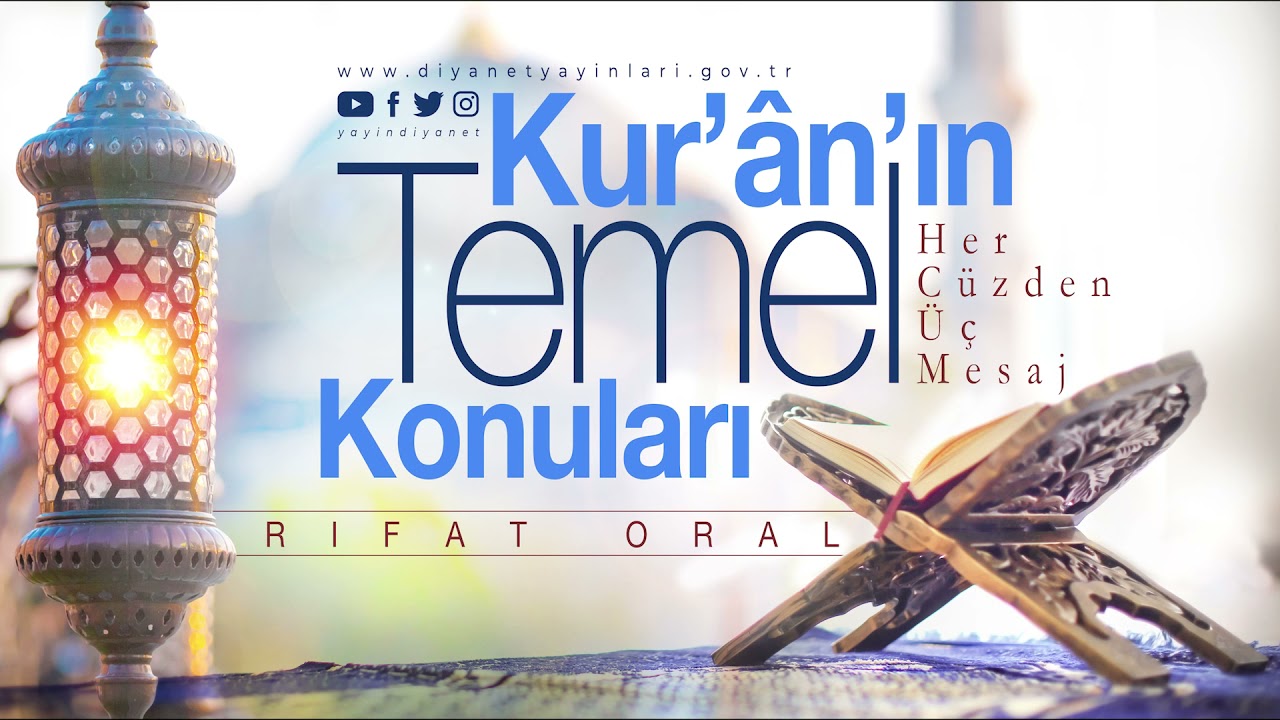 Kur'an'ın Temel Konuları - Rıfat Oral - Sesli Kitap