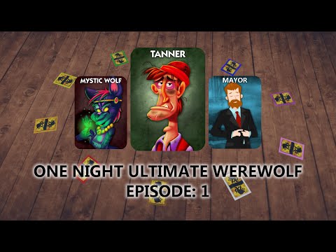 One Night Ultimate Werewolf  - Epic Tanner gameplay