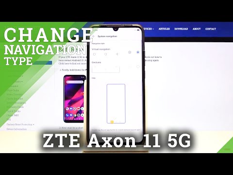 How to Change Navigation Bar in ZTE Axon 11 – Navigation Bar