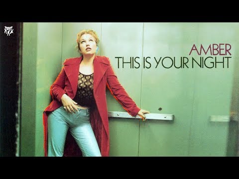 Amber - This Is Your Night (House Mix)