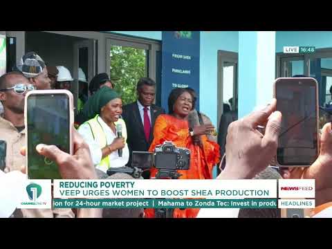 Naana Jane Urges Shea Women to Boost Productivity and Efficiency