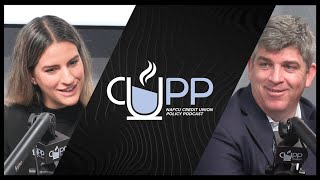 [ Ep. 8 ] The CUPP: Funding Fiasco – The Future of the CFPB with John Coleman