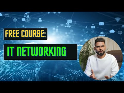 Free Course: IT Networking Fundamentals  | 40 Minutes