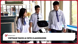 Vietnam takes AI into classrooms | Vietnam Today