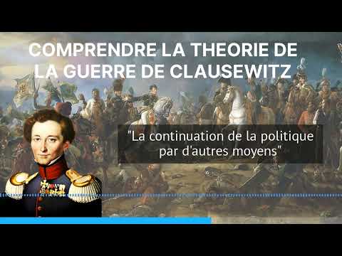 [HGGSP] Clausewitz's Theory of War (Continuation of Politics by Other Means,)
