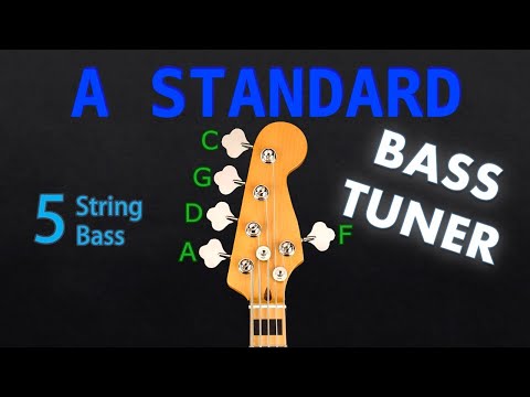 A STANDARD - 5 STRING BASS Tuning (Tuner)