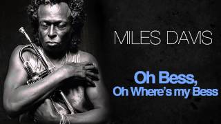 Miles Davis - Oh Bess, Oh Where's My Bess