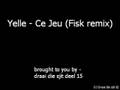 Yelle - Ce Jeu (Fisk remix) 