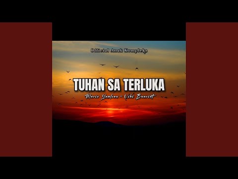 Tuhan Sa Terluka