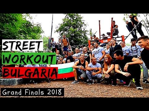 Street Workout Bulgaria: Grand Finals 2018