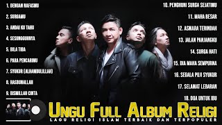 Download lagu Ungu Full Album Religi Lagu Religi Islam Terbaik 2... mp3
