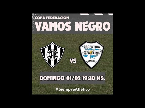 Atletico Baradero vs Malvinas COPA FEDERACIÓN NORTE 2026