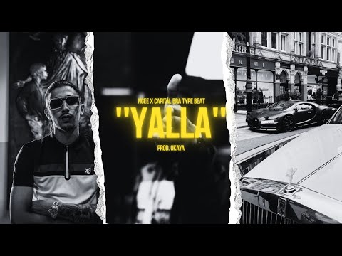 [FREE] NGEE x CAPITAL BRA Type Beat - ''YALLA'' (Prod. Okaya)
