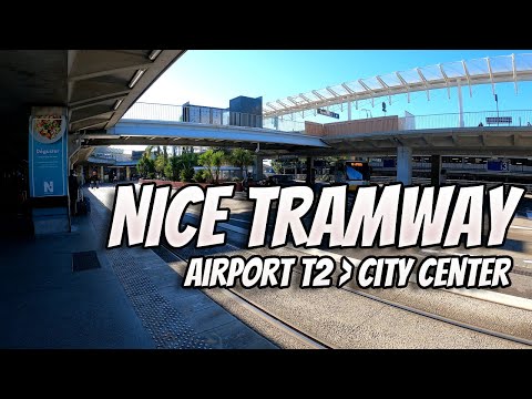 Viajando no bonde de Nice | Do aeroporto T2 ao centro da cidade | Bonde de Nice França