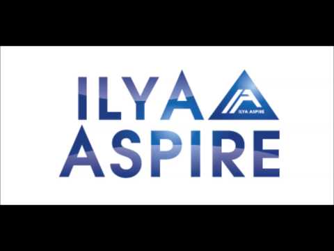 Ilya Aspire - The Time ( Radio Edit )