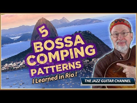 5 Bossa Nova Comping Patterns