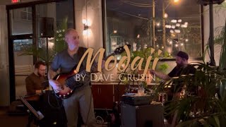 “Modaji” by Dave Grusin, Live at Parlor Public House - 2/21/2025