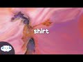 SZA - Shirt (Clean - Lyrics)