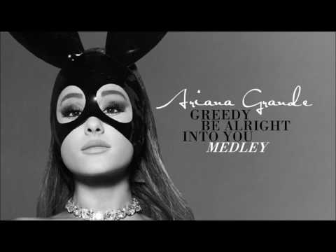 Ariana Grande - Greedy / Be Alright / Into You (Medley)