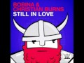 EDM | Bobina & Christian Burns - Still In Love ...