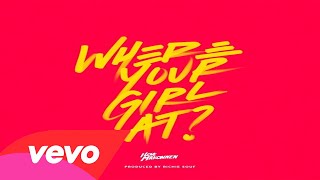 ILOVEMAKONNEN - Where Your Girl At