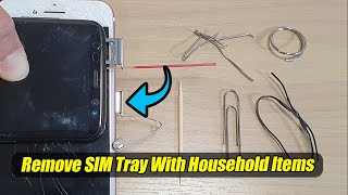 How to Remove SIM Tray With These Household Items for iPhone / Android Phone (For Lost SIM Pin)