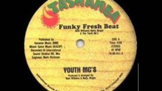 Youth MC's - Funky fresh beat