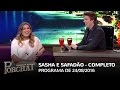 Programa Do Porchat (ESTREIA!) - Sasha E Wesley Safadão | 24/08/2016