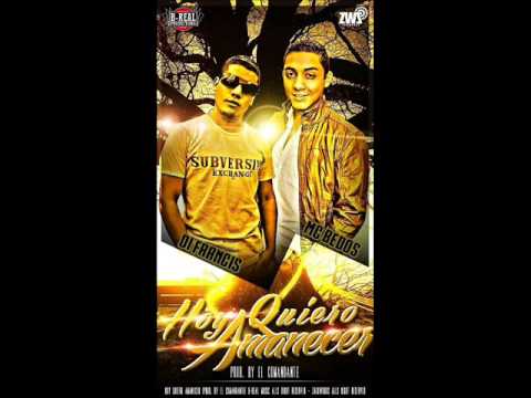 93Der Di Francis & MC Bedos - Quiero Amanecer (by El comandante & Be Ele)