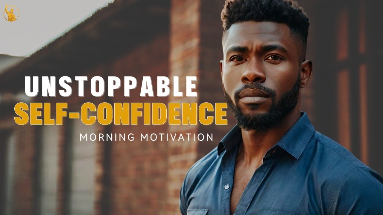 Unlock the CONFIDENCE to Achieve Goals, Overcome Fear, and Build Powerful Relationships