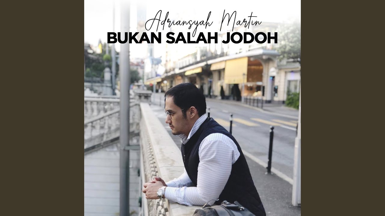 Lirik Lagu dan Chord Gitar �Bukan Salah Jodoh