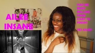 Ailee (에일리) - Insane MV REACTION (LET THE BODY ROLLS COMMENCE!)