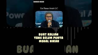 Download lagu BUAT KALIAN YANG BELUM PUNYA MODAL NIKAH||UST HANAN ATTAKI LC mp3