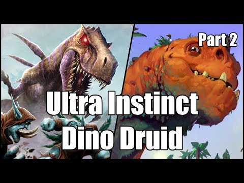 [Hearthstone] Ultra Instinct Dino Druid (Part 2)
