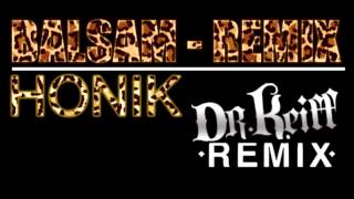 Honik - Balsam (Dr. Keiff Remix)