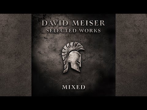 David Meiser - Selected Works (I) Mixed