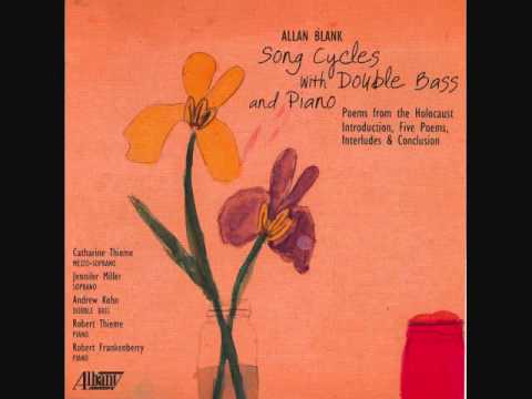 ALLAN BLANK: "Makh Tsu Di Eygelekh" from "Poems from the Holocaust" (1996)