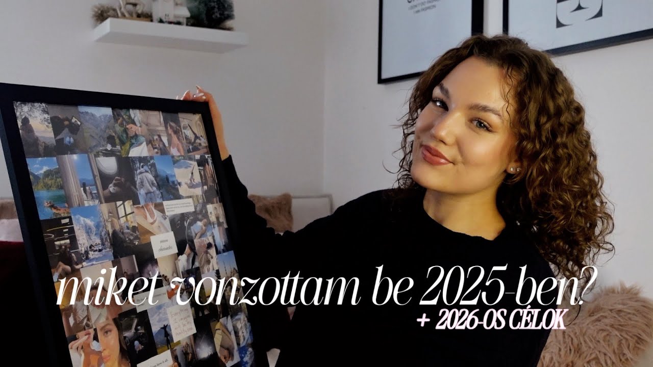 VISION BOARD ÉS CÉLOK: reflektálás 2025-re & új célok kitűzése