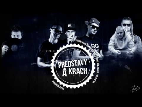 Gypso - Predstavy a Krach feat Tafrob, Radikal, Adrenal, Prey, Skipe, Čičo, Vladis, Fosco Alma...