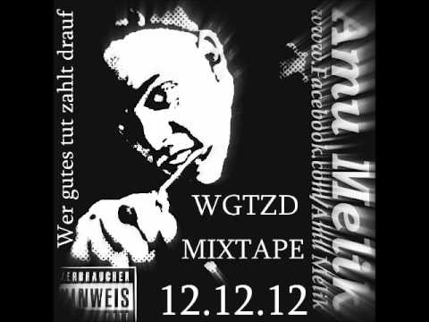 Amu Melik - Mach kein Cooln ( WGTZD ) 08.